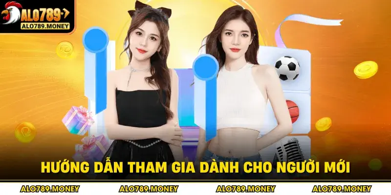 Hướng dẫn tham gia dành cho người mới